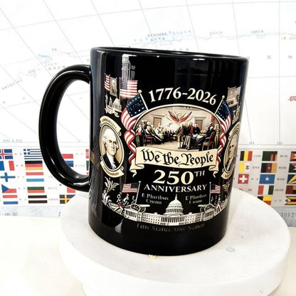250th Anniversary We The People Ceramic Mug